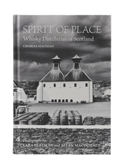 Whisky Distilleries Of Scotland - Spirit Of Place