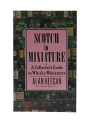 Scotch In Miniature Alan Keegan 