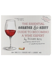 The Essential Scratch & Sniff Guide To Becoming A Wine Expert