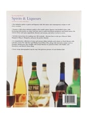 An Encyclopedia Of Spirits & Liqueurs And How To Cook With Them Stuart Walton & Norma Miller 