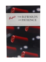 Penfolds - The Rewards of Patience: A Definitive Guide To Cellaring And Enjoying Penfolds Wines 5th Edition Andrew Caillard MW