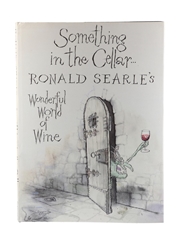 Something in the Cellar... Ronald Searle's Wonderful World of Wine