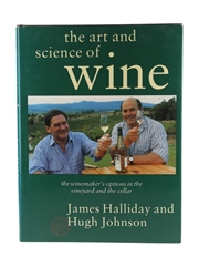 The Art and Science of Wine 1st Edition James Halliday & Hugh Johnson