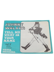 Johnny Walker - Tell Me What Is Your Name - Fiesta Mexicana