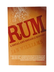 Rum - A Social and Sociable History Ian Williams 