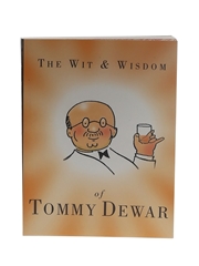 The Wit & Wisdom Of Tommy Dewar