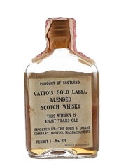 Catto's Gold Label 8 Year Old Bottled 1930s - John S. Doane Company 4.7cl / 43%