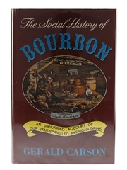 The Social History Of Bourbon