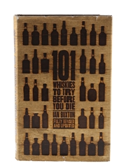 101 Whiskies To Try Before You Die