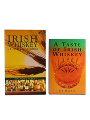 A Taste Of Irish Whiskey & A 1000 Year Tradition Jim Murray & Malachy Magee 