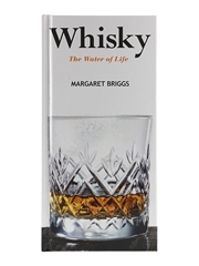 Whisky The Water Of Life Margaret Briggs 