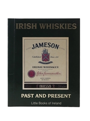 Irish Whiskies Past And Present