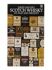 Scotch Whisky Its Past and Present David Daiches - 4th Edition 