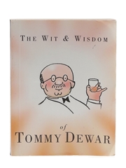 The Wit & Wisdom Of Tommy Dewar John Dewar & Sons 7.5cm x 10cm