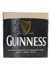 Guinness An Official Celebration of 250 Remarkable Years, History, Adverts, Recipes Book