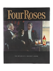 Four Roses The Return of a Whiskey Legend