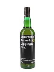 Seaweed & Aeons & Digging & Fire 10 Year Old