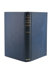 The History Of Liquor Licensing in England Principally From 1700 to 1830