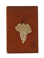 Vines And Vine Culture A F Barron