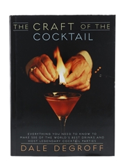 The Craft Of The Cocktail Dale Degroff 