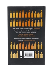101 Whiskies To Try Before You Die Ian Buxton - 4th Edition 