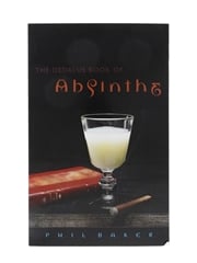 The Dedalus Book Of Absinthe Phil Baker 