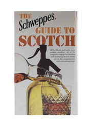 The Schweppes Guide To Scotch Philip Morrice 