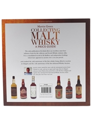 Collecting Malt Whisky - A Price Guide Second Edition - Martin Green 