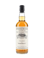 Springbank 1996 15 Year Old Special Reserve Cask 477 Private Cask Bottling 70cl / 46%