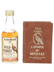 Wild Turkey L'Epopee Du Kentucky