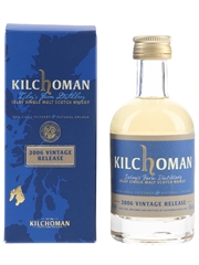 Kilchoman 2006 Vintage Release  5cl / 46%