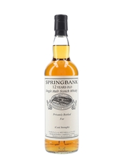 Springbank 12 Year Old Cask Strength Private Cask Bottling 70cl / 54.1%