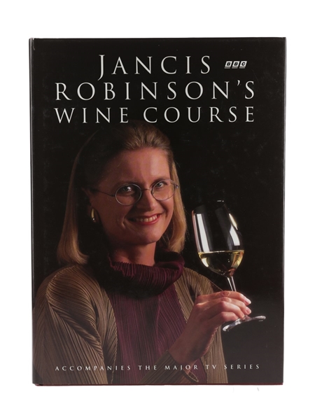 Jancis Robinson's Wine Course Jancis Robinson 