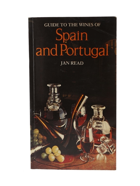 Guide to the Wines of Spain and Portugal Jan Read 