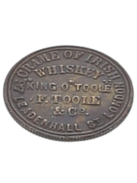 Toole's Irish Whiskey Distillery Token 19th Century 