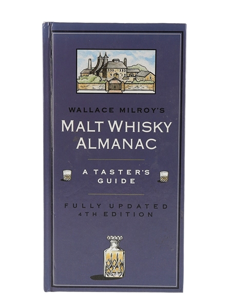 Malt Whisky Almanac - 4th Edition Wallace Milroy 