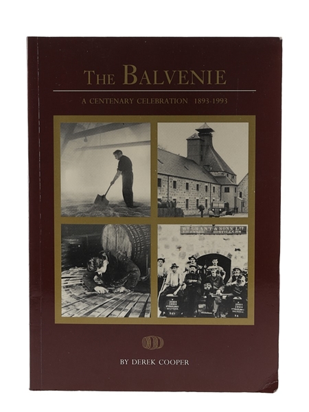 Balvenie - A Centenary Celebration 1893-1993 Derek Cooper 