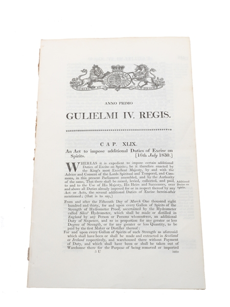 An Act To Impose Additional Duties Of Excise On Spirits, Dated 1830 In the 1st Year of King William IV 