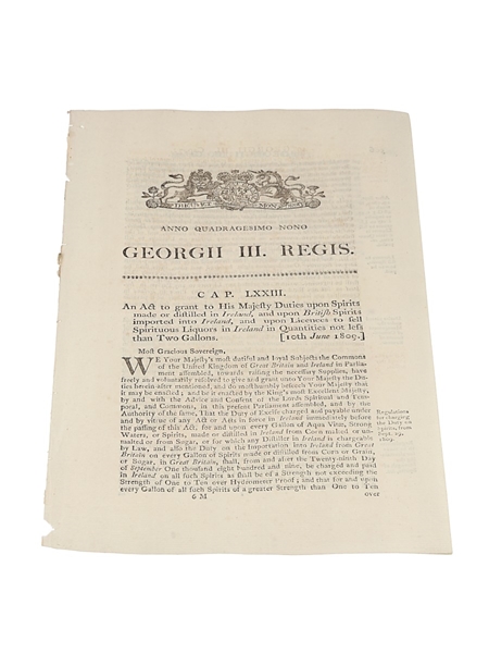 Act To Grant To His Majesty Duties Upon Spirits Made Or Distilled In Ireland, And Upon British Spirits Imported Into Ireland, 1809 In the 49th Year of King George III 