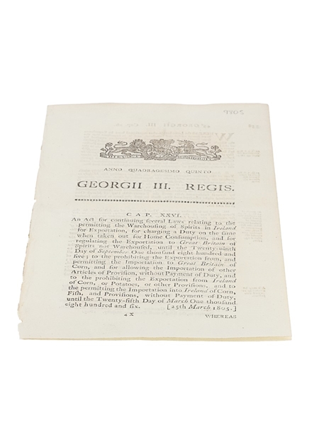 An Act for continuing several laws regarding permitting the Warehousing of Spirits in Ireland for Exportation, 1805 King George III 