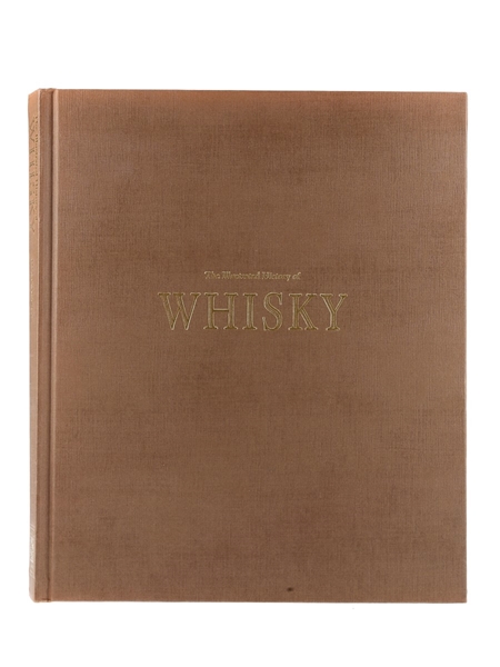 The Illustrated History of Whisky James Darwen 1993