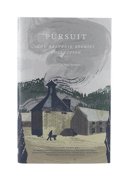 Pursuit - The Balvenie Stories Collection Edited By Alex Preston 