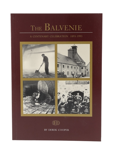 Balvenie - A Centenary Celebration 1893-1993 Derek Cooper 