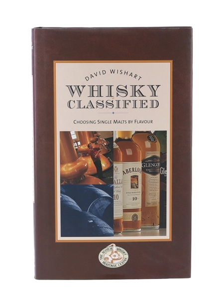 Whisky Classified - Choosing Single Malts By Flavour David Wishart - Signed 