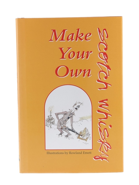 Make Your Own Scotch Whisky Adam Bergius & Rowland Emett 