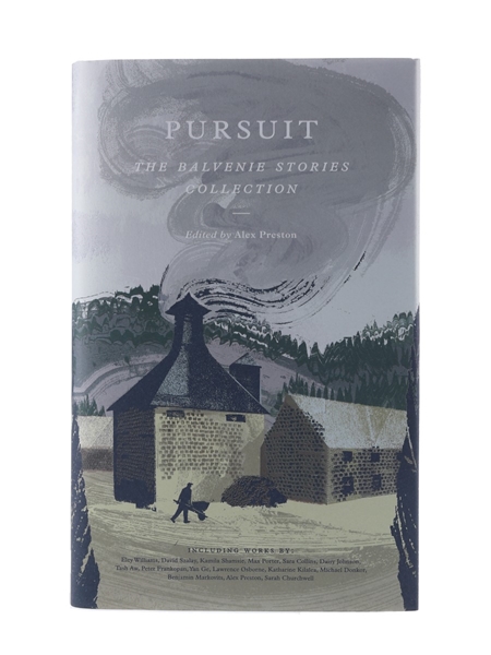 Pursuit - The Balvenie Stories Collection Alex Preston 