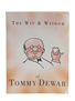 The Wit & Wisdom Of Tommy Dewar John Dewar & Sons 7.5cm x 10cm