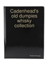 Cadenhead's Old Dumpies Whisky Collection Ronald A Bouman - Printed 2018 28.5cm x 22cm