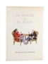 Mr. Seager & Mr. Evans: The Story of a Great Partnership Stanley Holt and Son - 1963 