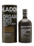 Bruichladdich Organic 2003 Anns An T-Seann Doigh 70cl / 46%